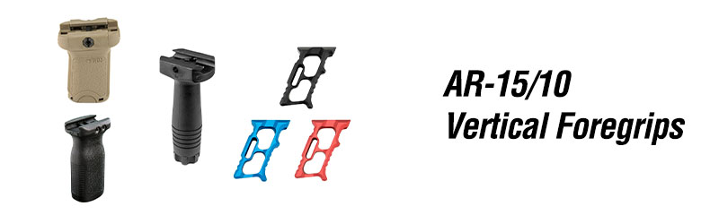 AR-15 Vertical Foregrips